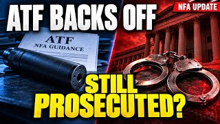 ATF Backs Off—But Your State Can STILL Prosecute You
