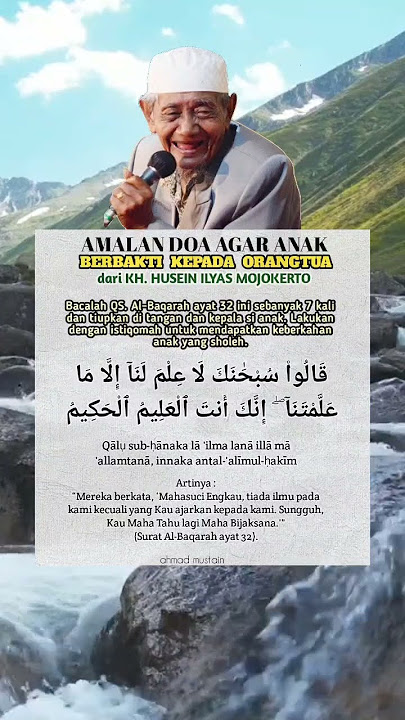 Amalan doa agar anak berbakti kepada orangtua (KH. Husein Ilyas Mojokerto)