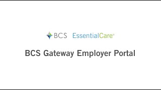 BCS Gateway Employer Portal