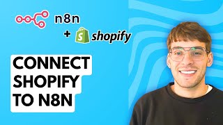 How to Connect Shopify to N8N [2026 Full Guide]