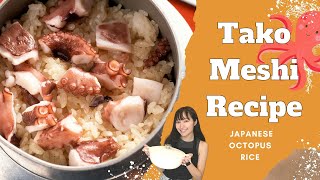 Tako-Meshi Cooking | Easy Authentic Japanese Food | Octopus Rice