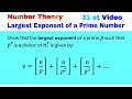 Largest Exponent of a Prime Number in Hindi | Number Theory | BSc Maths | Most Important Examples 