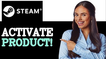 How To Activate A Product On Steam (2025)