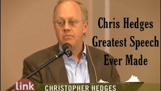 Greatest Speech Ever Made | Chris Hedges