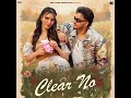 Clear No | Filmy | Haryanavi Lyrics Song 2026