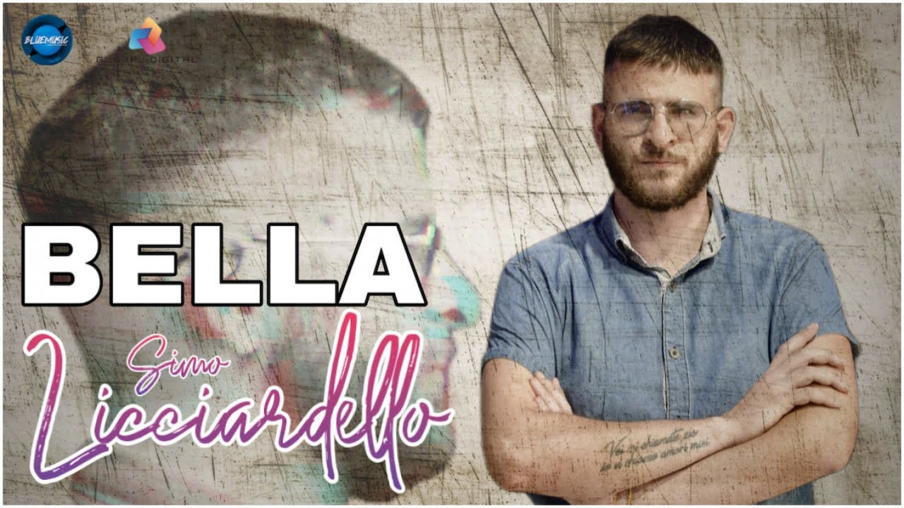 Simo Licciardello Bella Video Ufficiale 2022 YouTube