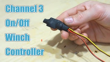 How to Turn a Servo into a CH3 Winch/Light Controller!