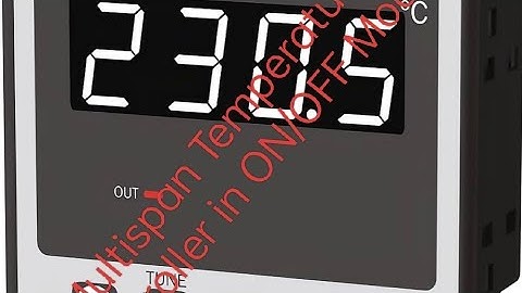 Temperature controll in ON/OFF mode By UTC 114 of Multispan/Multispan Temperature controller.