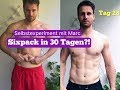 SIXPACK IN 30 TAGEN?! - Selbstexperiment mit MARC MAXWELL