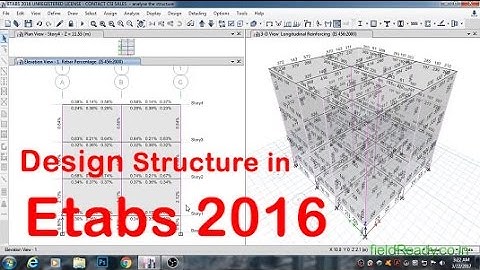 Design & interpret the results in Etabs 2016
