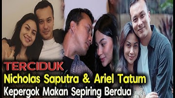 Diduga Akan Menikah, Nicholas Saputra & Ariel Tatum Kepergok Makan Sepiring Berdua Bikin Baper