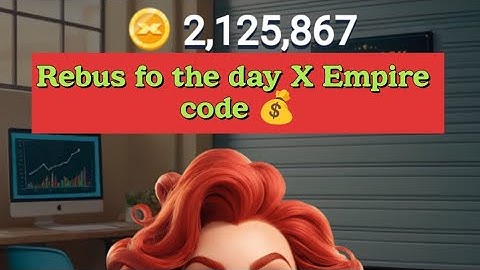 17-18 August Musk Empire Quests Rebus of the day  x empire rebus of the day 50,000 Bonus Coins