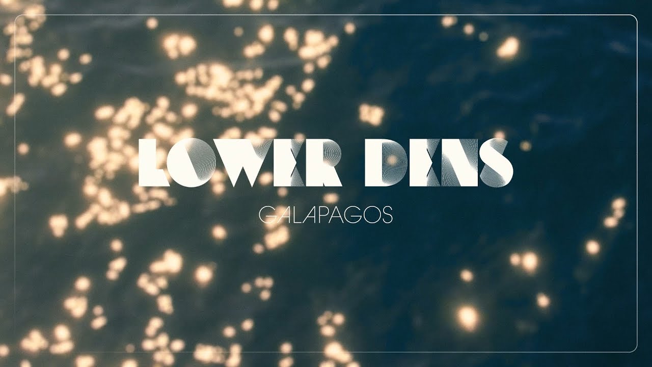 Lower Dens - Galapagos (Official Audio)