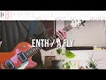【TAB譜付き】ENTH - A FLY(dedicated to RELAX ORIGINAL&reg;)