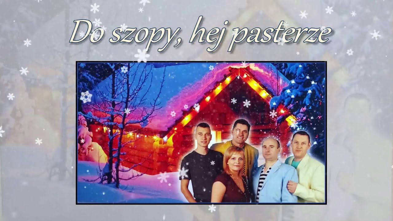 Bayer Full - Do szopy hej pasterze (TEKST)