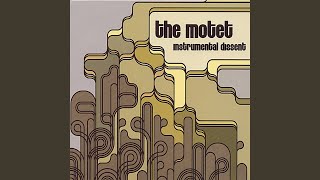 Afrotech - The Motet
