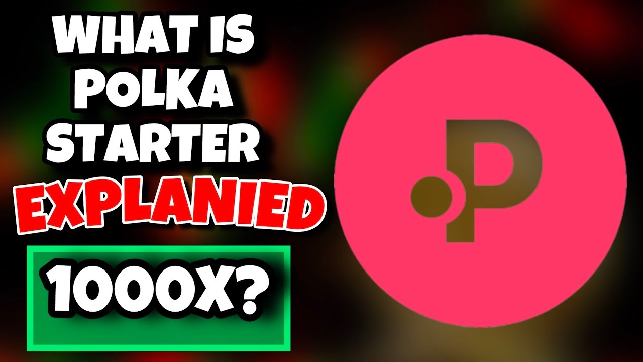 What Is POLKASTARTER Crypto Simplified For Beginners - YouTube