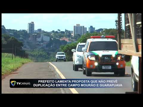 Prefeito lamenta proposta que não prevê duplicação entre Campo Mourão e Guarapuava