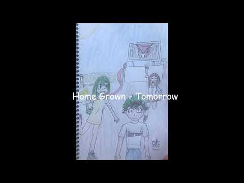 Home Grown - Tomorrow