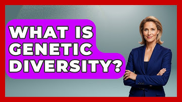 What Is Genetic Diversity? - Chasing Big Fish