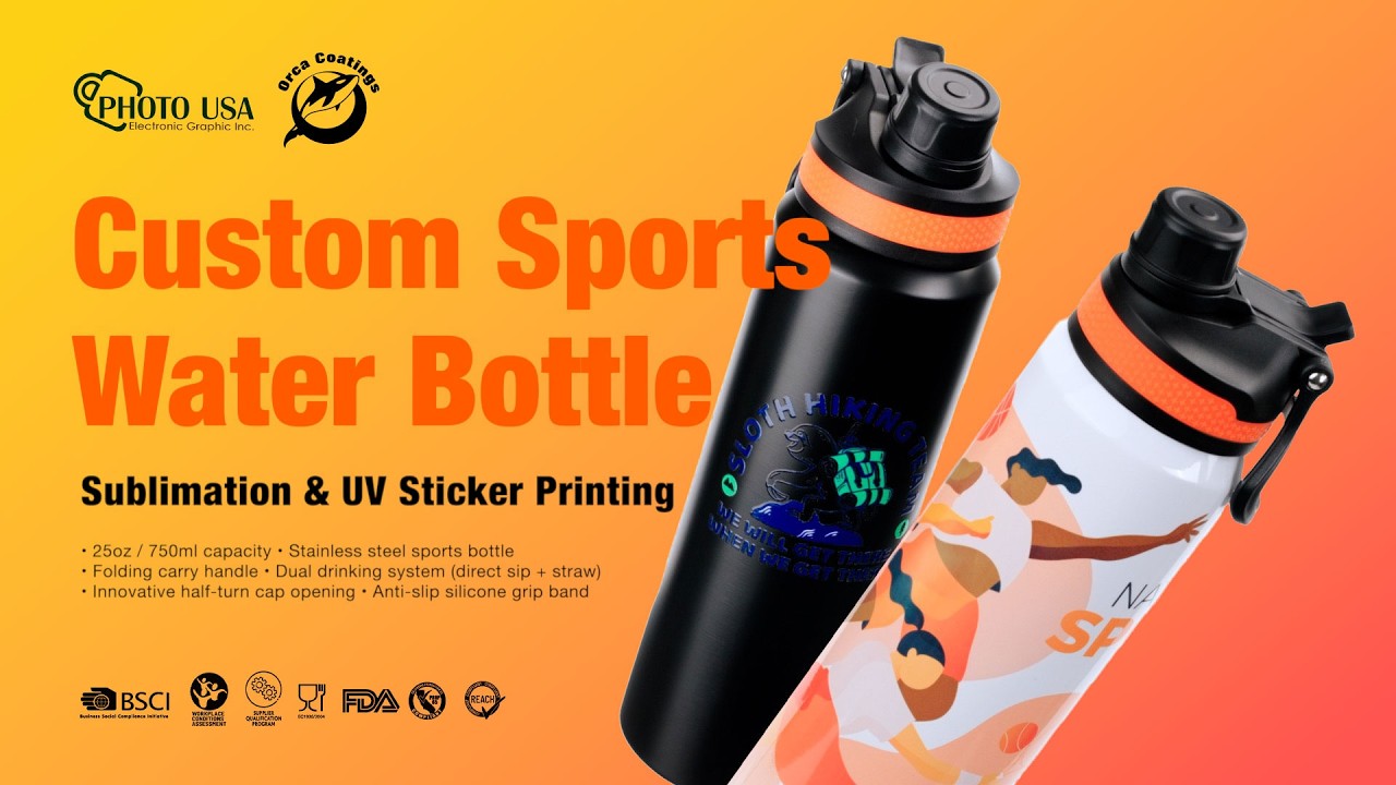 Custom Sports Water Bottle | Sublimation & UV Sticker Printing | 25oz 750ml Drinkware- Orca Coatings