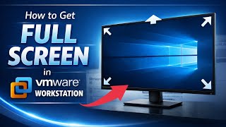 How To Get Full Screen in VMware Workstation ( in 1 Minutes )