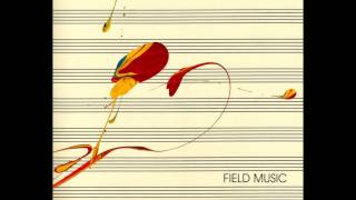 Watch Field Music You And I video