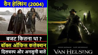 Van Helsing 2004 Movie Unknown Facts, Total Worldwide Box Office Collection and Verdict
