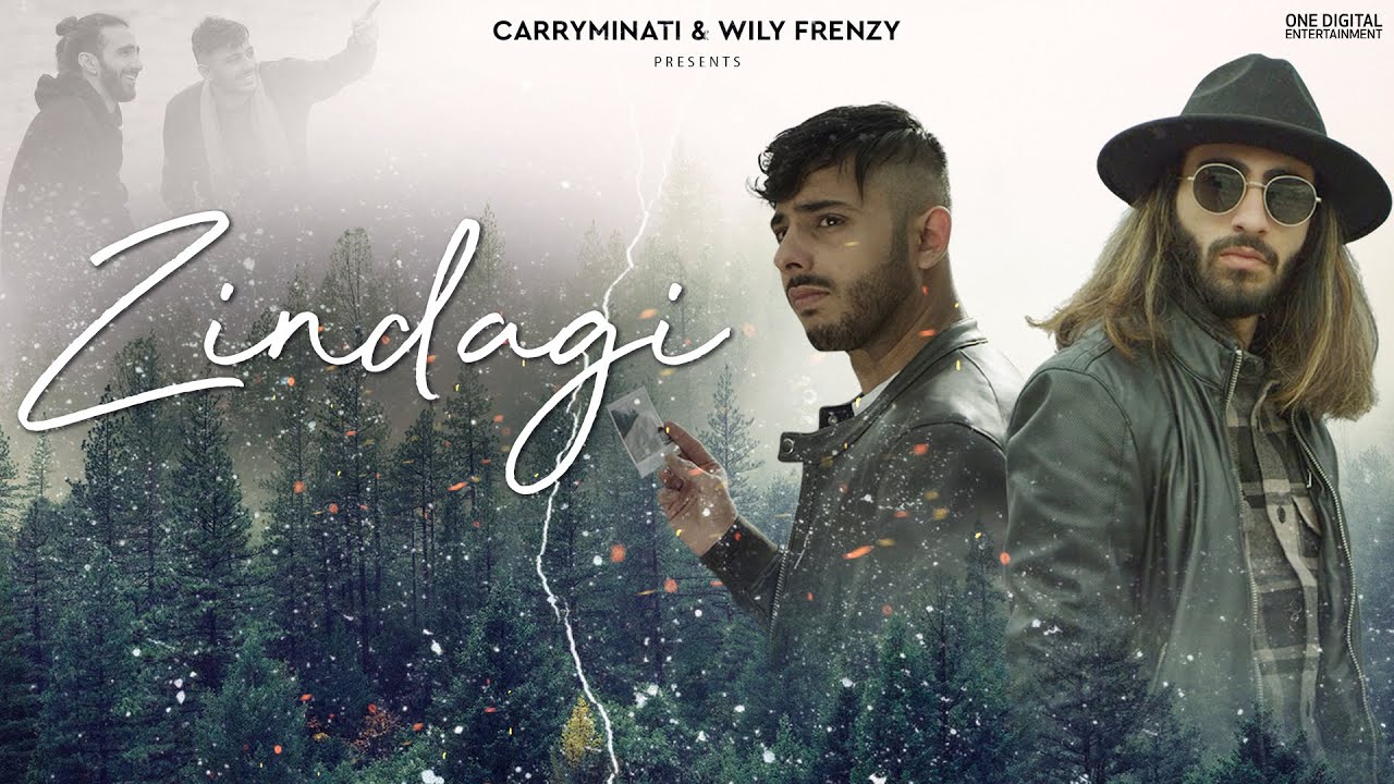 Zindagi   CARRYMINATI X Wily Frenzy