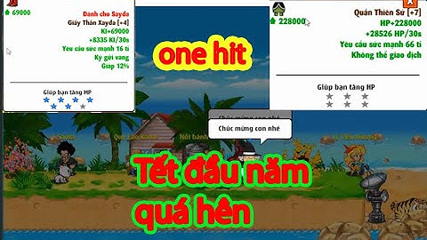 Ngoc Rong Online: đầu năm ae khai trương đập đồ 7s 6s thuê cái kết one hit lên luôn