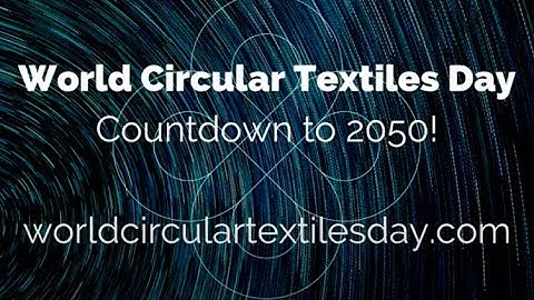 World Circular Textiles Day - Webinar