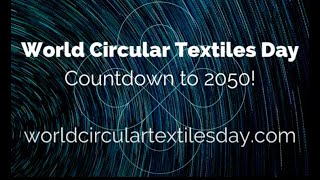 World Circular Textiles Day - Webinar