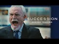 Succession  full series trailer