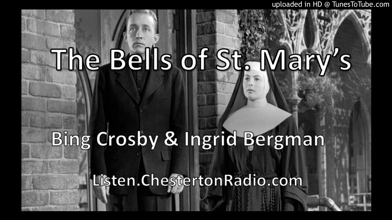 The Bells of St. Mary's - Bing Crosby & Ingrid Bergman - Screen Guild