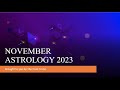 NOVEMBER ASTROLOGY 2023