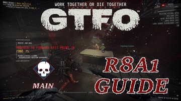 An A1 With An Error Alarm?!? Spicy Start To A Rundown! - GTFO R8A1 Guide