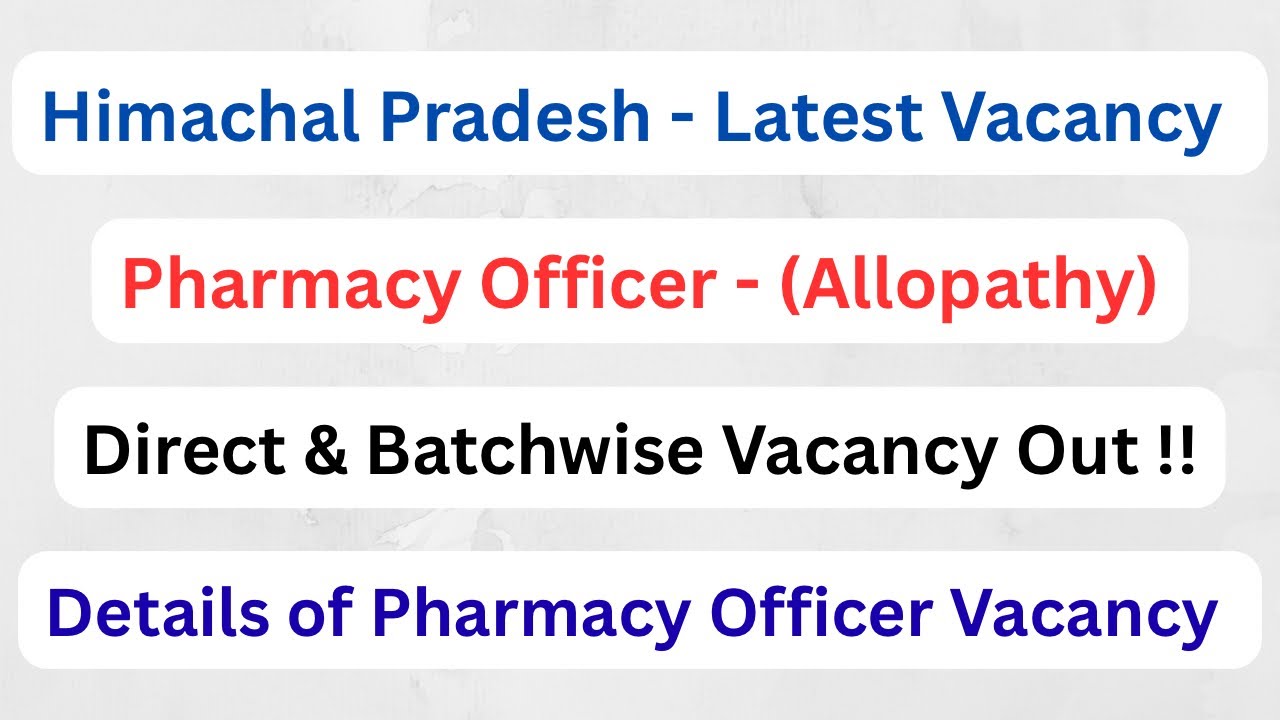 Himachal || Pharmacy Officer Current & Upcoming Vacancy || Batchwise & Test Basis ||