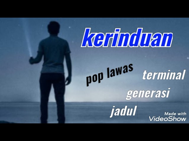 lagu pop lawas _ kerinduan _ johan untung #terminalgenerasijadul #kalilgibranalgojali class=