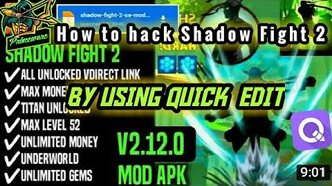 How to hack Shadow Fight 2 by Quick Edit|Easy & working trick by me |¥¶】◆●