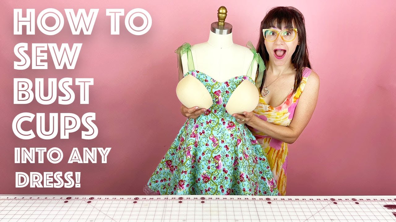 How to Sew Bra (Bust) Cups Into Any Blouse Or Dress