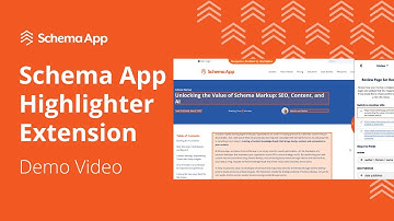 Schema App Highlighter Extension Demo Video