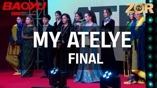 🔴MY ATELYE KO'RSATUVINING FINAL BOSQICHI