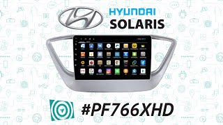 #Штатная_магнитола #Parafar для #Hyundai #Solaris 2017 на Android 9.0 #PF766XHD