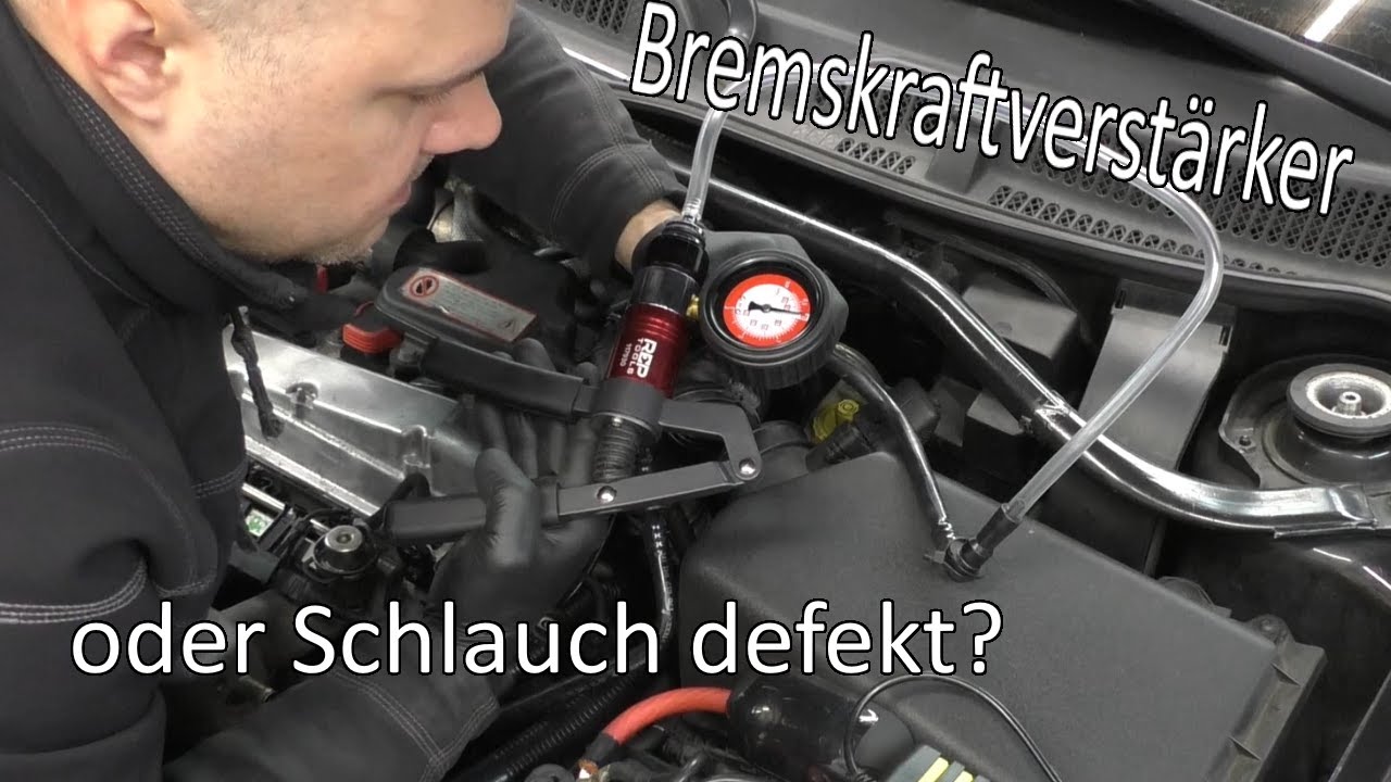 Unterdruckschlauch Bremskraftverstarker Defekt Symptome