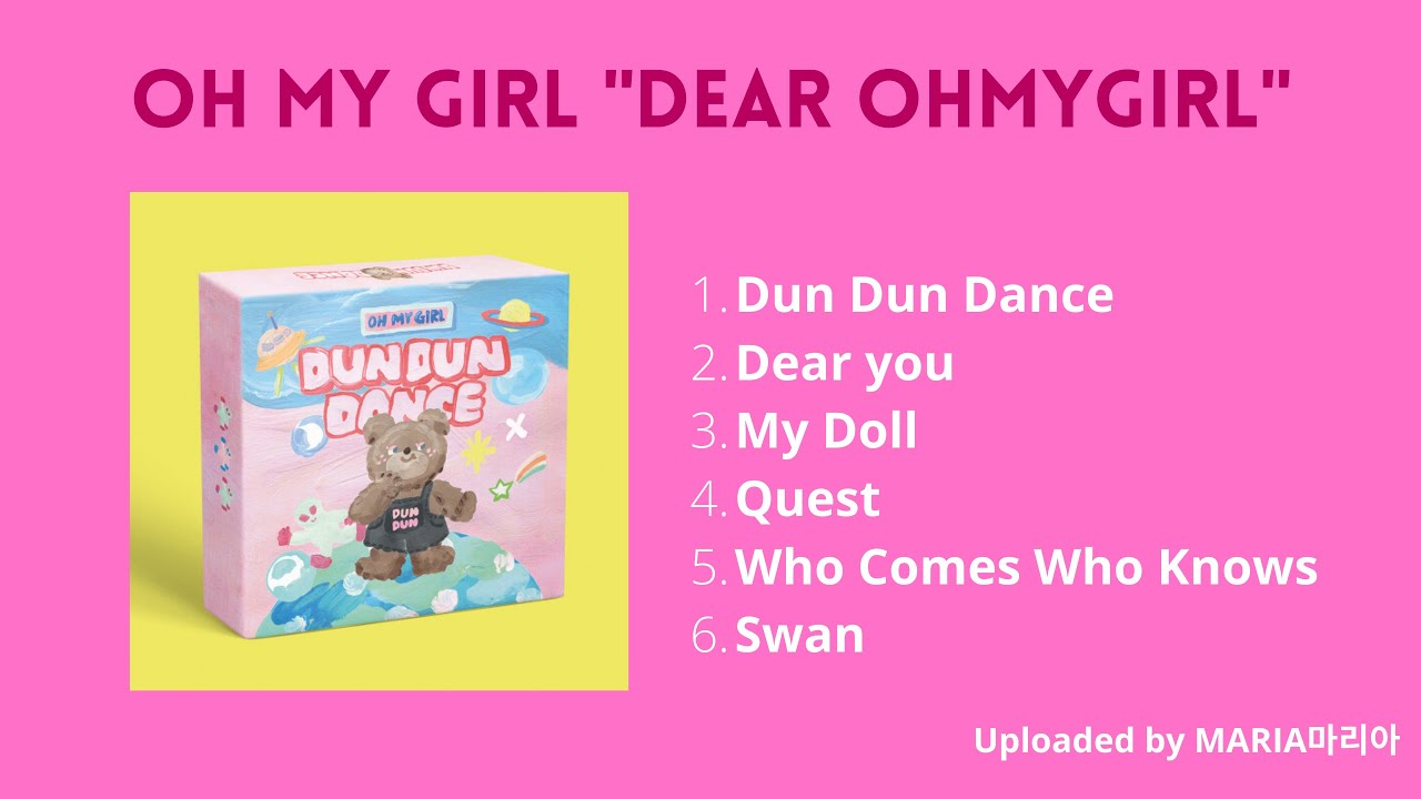 FULL ALBUM] OH MY GIRL (오마이걸) 'Dear OHMYGIRL' - YouTube