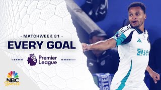 Every Premier League goal from Matchweek 31 (2024-25) | NBC Sports