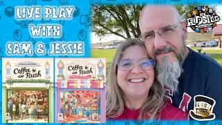 LIVE Play with Sam and Jessie: Coffee Rush w/Piece of Cake Expansion