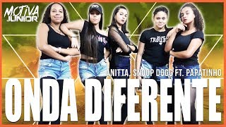 Onda Diferente - Anitta with Ludmilla and Snoop Dogg feat. Papatinho | Motiva Júnior (Coreografia)