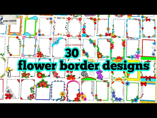 30 border border designs | flower border designs | Top 10 border designs for project | project work class=