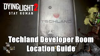 Dying Light 2 : Secret Techland Developer Room Location Guide